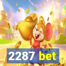 2287 bet